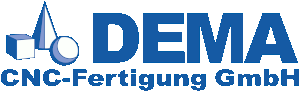DEMA CNC-Fertigung GmbH