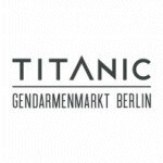 TITANIC Gendarmenmarkt Berlin