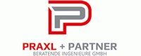PRAXL + PARTNER Beratende Ingenieure GmbH