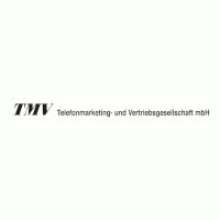 TMV Telefonmarketing- und Vertriebsgesellschaft mbH