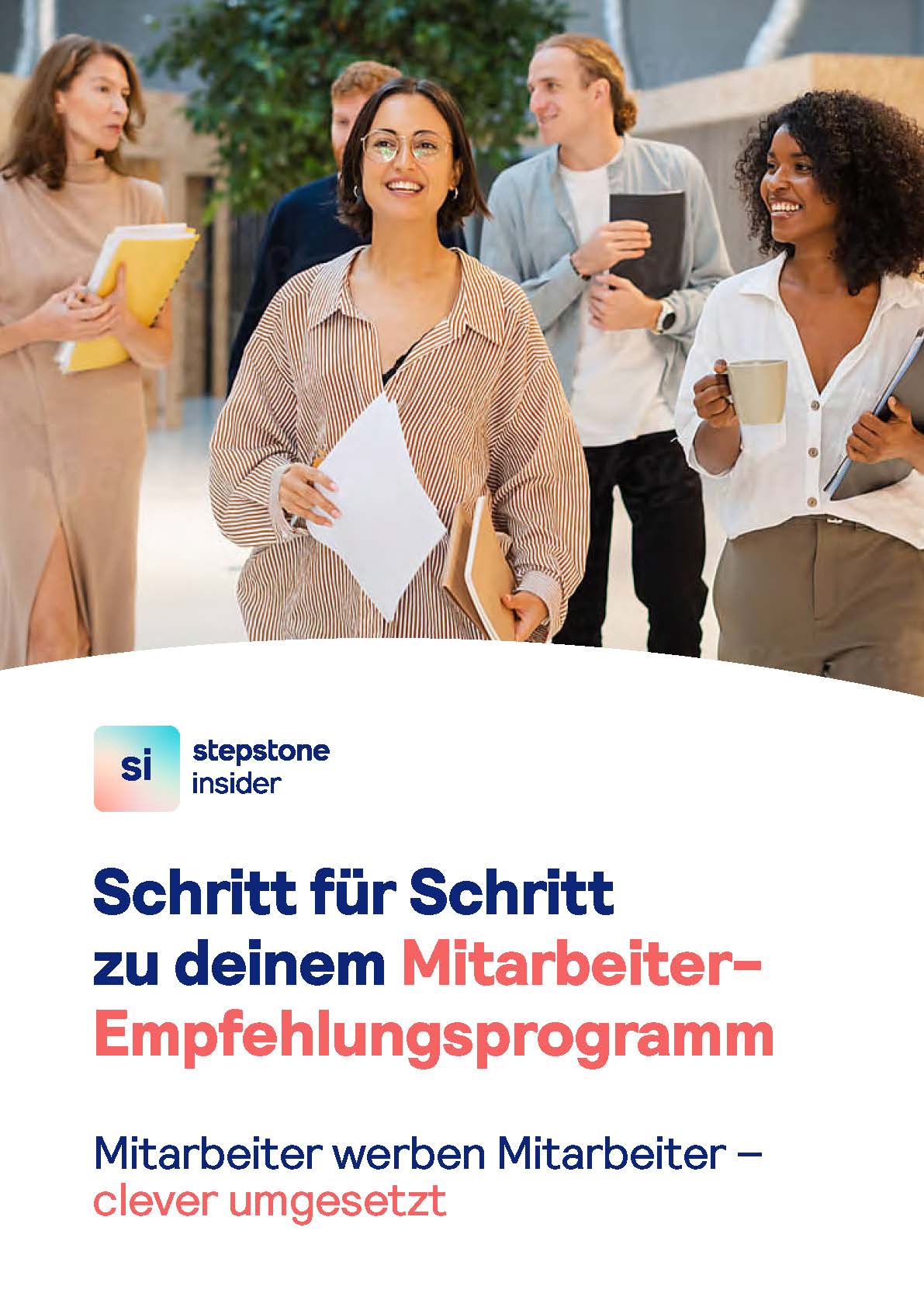 Schritt fuer Schritt zu deinem Mitarbeiterempfehlungsprogramm Cover